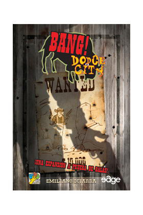 BANG!: DODGE CITY - JCNC