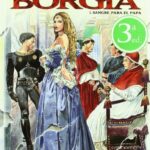 LOS BORGIA 1. Sangre para el Papa (Manara y Jodorowsky)