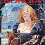 LOS BORGIA 2. El poder y el incesto (Manara y Jodorowsky)