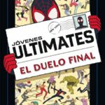 ULTIMATE. JOVENES ULTIMATES 02: SIN DIOSES, SIN AMOS