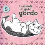 La abuela y su gato gordo nº 05/08