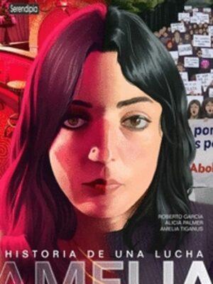 AMELIA. HISTORIA DE UNA LUCHA