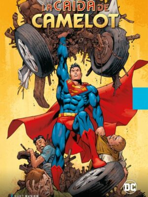 FOCUS - Carlos Pacheco: Superman: La caída de Camelot