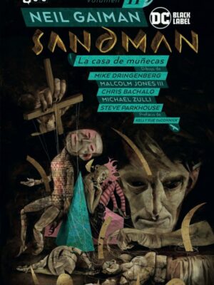 BIBLIOTECA SANDMAN EDICIÓN DC BLACK LABEL # 02 LA CASA DE MUÑECAS 2ª EDICIÓN