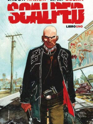 Scalped Libro 01 de 5 (Cuarta edición) ECC