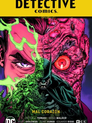 Batman: Detective Comics vol. 13 – Mal corazón (Batman Saga – El Año del Villano Parte 5) ECC