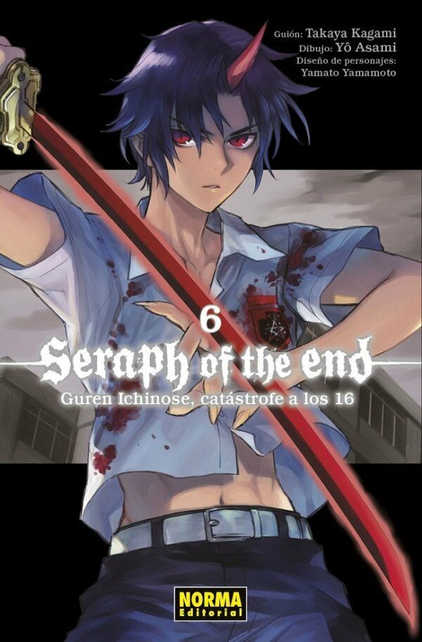 SERAPH OF THE END. Guren Ichinose, catástrofe a los 16. Volumen 6