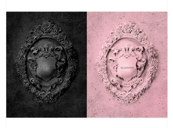 BLACKPINK - KILL THIS LOVE (2ND MINI ALBUM)