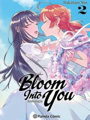 Bloom Into You Antología  nº 02