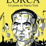 Lorca, un poeta en Nueva York