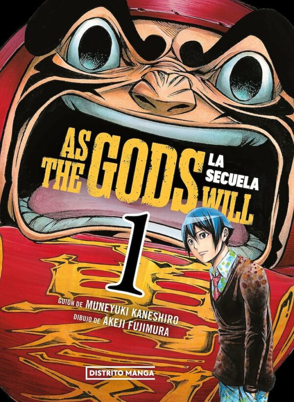 AS THE GODS WILL : LA SECUELA 01