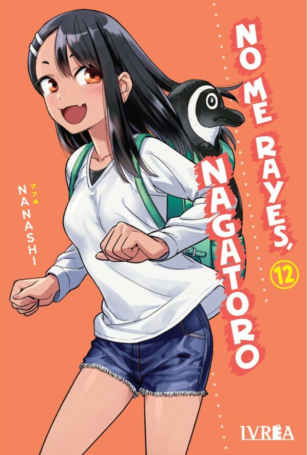 NO ME RAYES, NAGATORO 12