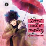 DON'T CALL IT MYSTERY 04