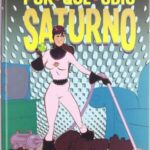 POR QUE ODIO SATURNO Nº 01