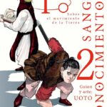 Tierra, sangre, conocimiento  #2