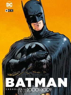 BATMAN CRONOLOGÍA # 06 DE 2000 A 2009 PARTE 2 ECC
