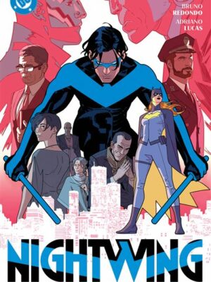 NIGHTWING VOL. 3: LA BATALLA POR EL CORAZÓN DE BLUDHAVEN ECC