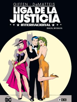 LIGA DE LA JUSTICIA INTERNACIONAL nº 02 BIALYA, MI BIALYA