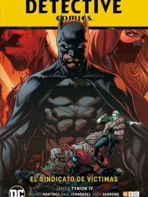 BATMAN: DETECTIVE COMICS (VOL. 02): EL SINDICATO DE VICTIMAS ECC