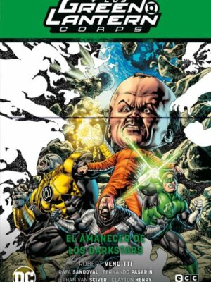 HAL JORDAN Y LOS GREEN LANTERN CORPS VOL. 4: EL AMANECER DE LOS DARKSTARS (GL SAGA - RENACIMIENTO) ECC