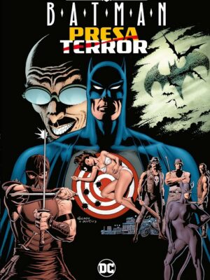 BATMAN, PRESA Y TERROR GRANDES NOVELAS GRÁFICAS DE DC ECC