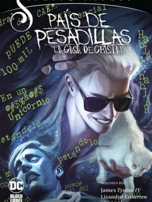 UNIVERSO SANDMAN. PAÍS DE PESADILLAS - LA CASA DE CRISTAL ECC