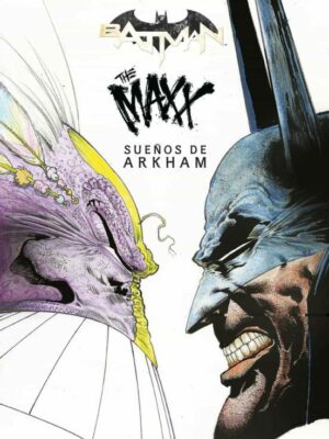 BATMAN/THE MAXX: SUEÑOS DE ARKHAM ECC