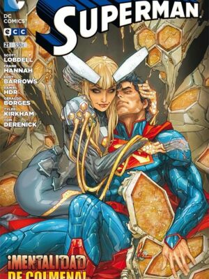 SUPERMAN # 21 MENTALIDAD DE COLMENA ECC