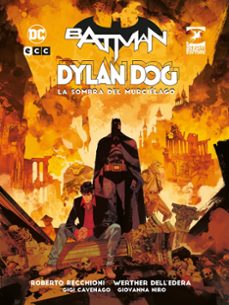 Batman / Dylan Dog - La sombra del murciélago ECC