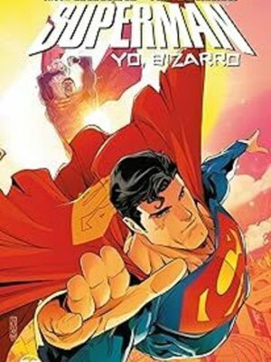 SUPERMAN: YO, BIZARRO ECC