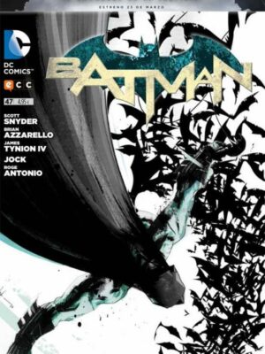 BATMAN NÚM. 47 Azzarello y Snyder ECC