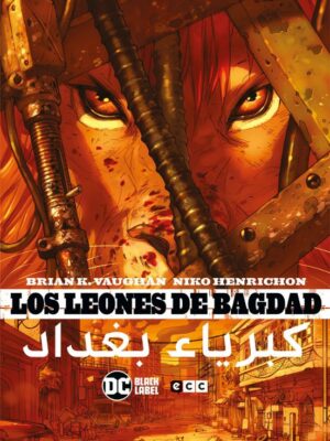 LOS LEONES DE BAGDAD (NUEVA EDICIÓN) ECC BLACK LABEL