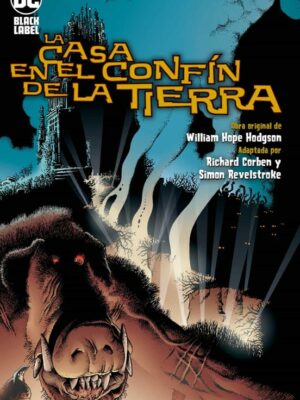LA CASA EN EL CONFIN DE LA TIERRA
