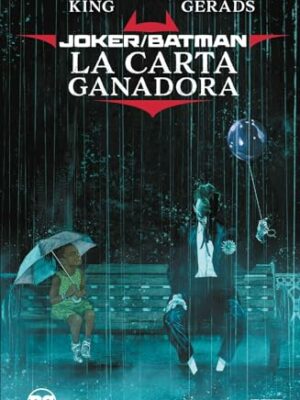 JOKER/BATMAN LA CARTA GANADORA ECC