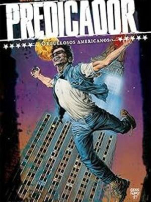 PREDICADOR 3 DE 9: ORGULLOSOS AMERICANOS (DC POCKET)