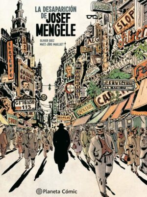 LA DESAPARICIÓN DE JOSEF MENGELE