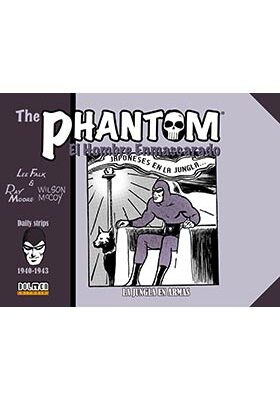 THE PHANTOM. EL HOMBRE ENMASCARADO (1940-1943 DAILY STRIPS) JUNGLA EN ARMAS