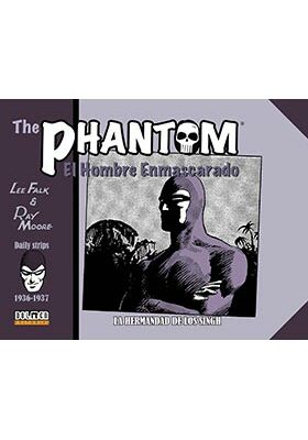 THE PHANTOM. EL HOMBRE ENMASCARADO (1936-1937 DAILY STRIPS) LA HERMANDAD DE LOS SINGH