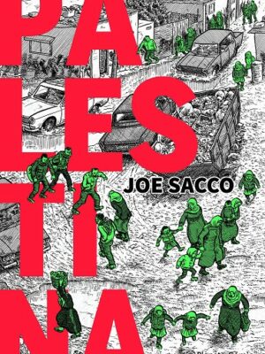 PALESTINA - Joe Sacco - Planeta