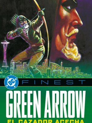 DC FINEST GREEN ARROW EL CAZADOR ACECHA
