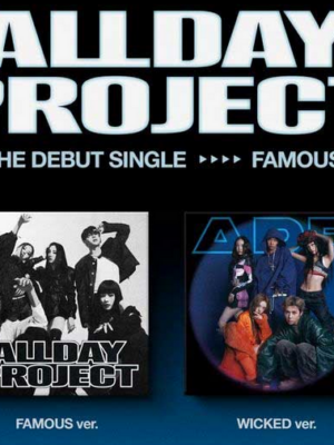 ALLDAY PROJECT The Debut Single – FAMOUS