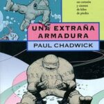 CONCRETE 6. Extraña armadura (Paul Chadwick)