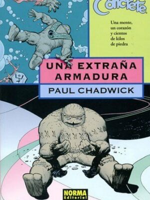 CONCRETE 6. Extraña armadura (Paul Chadwick)