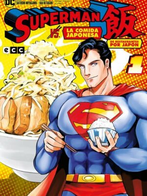 [PACK ECC] Superman vs. La comida japonesa: De restaurantes por Japón 1-2-3