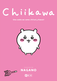 Chiikawa. Una cosita así como chiisai y kawaii 01 (ECC)