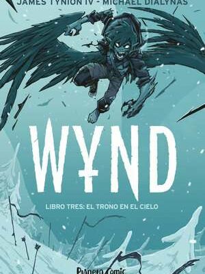 Wynd nº 03  James Tynion IV, Michael Dialynas