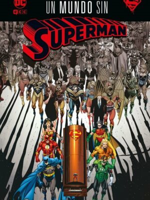 Un mundo sin Superman