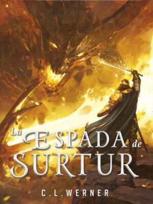 LEYENDAS DE ASGARD LA ESPADA DE SURTUR