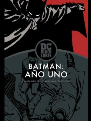 Batman: Año uno (Biblioteca DC Black Label) ECC