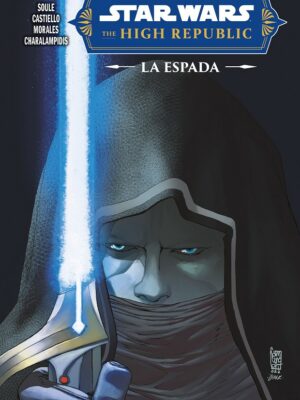 STAR WARS THE HIGH REPUBLIC LA ESPADA